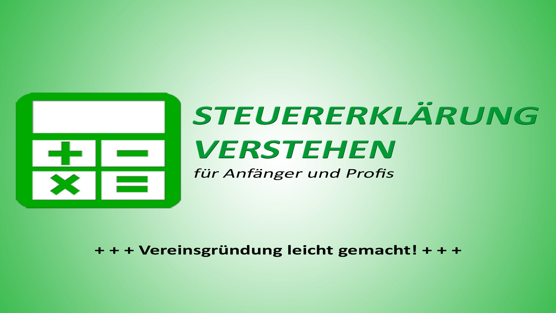 Vereinsgründung leicht gemacht! Vereinsgründung leicht gemacht | Steuerberater Blog